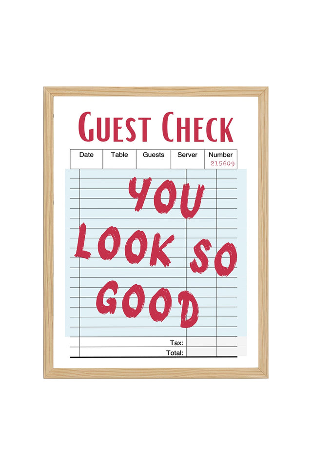 Doğal Ahşap Çerçeveli Retro Tablo - You Look So Good Yazılı Dekoratif Tablo | huhu2378