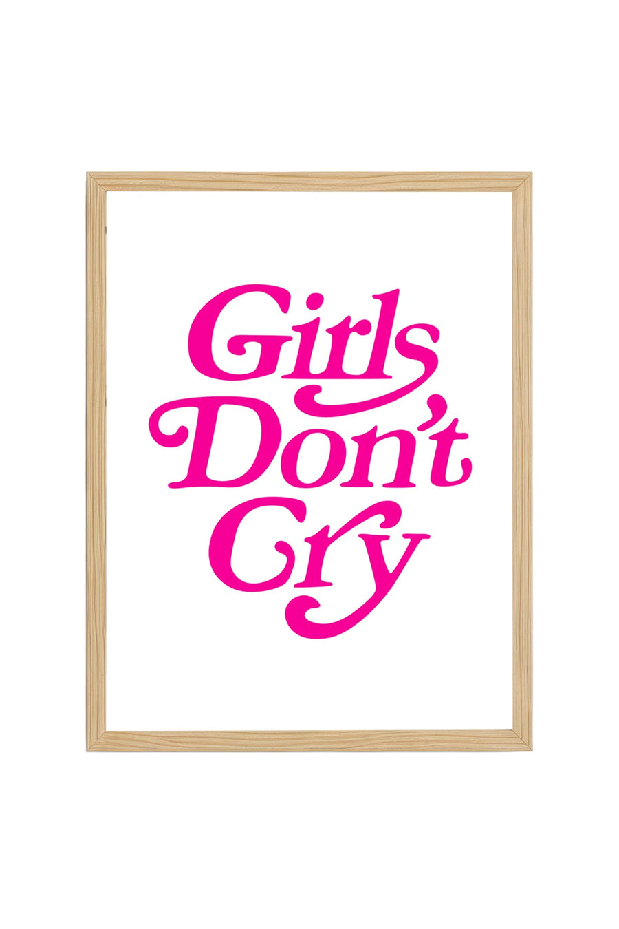 Doğal Ahşap Çerçeveli Retro Tablo - Girls Don't Cry Yazılı Pembe Tipografi | huhu2732