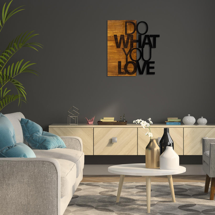 Do What You Love Yazı Ahşap Metal Duvar Panosu - Ahşap