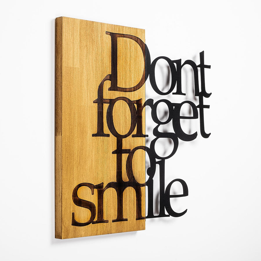 "Dont Forget To Smile" Yazı Metal Ahşap Duvar Panosu - Ahşap Siyah