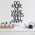 Do More Of What Makes You Happy Metal Duvar Panosu - Siyah