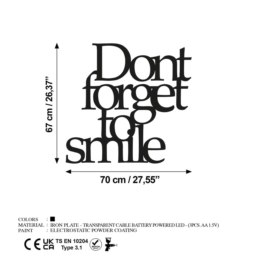 Dont Forget To Smile Yazili Metal Pano - Siyah
