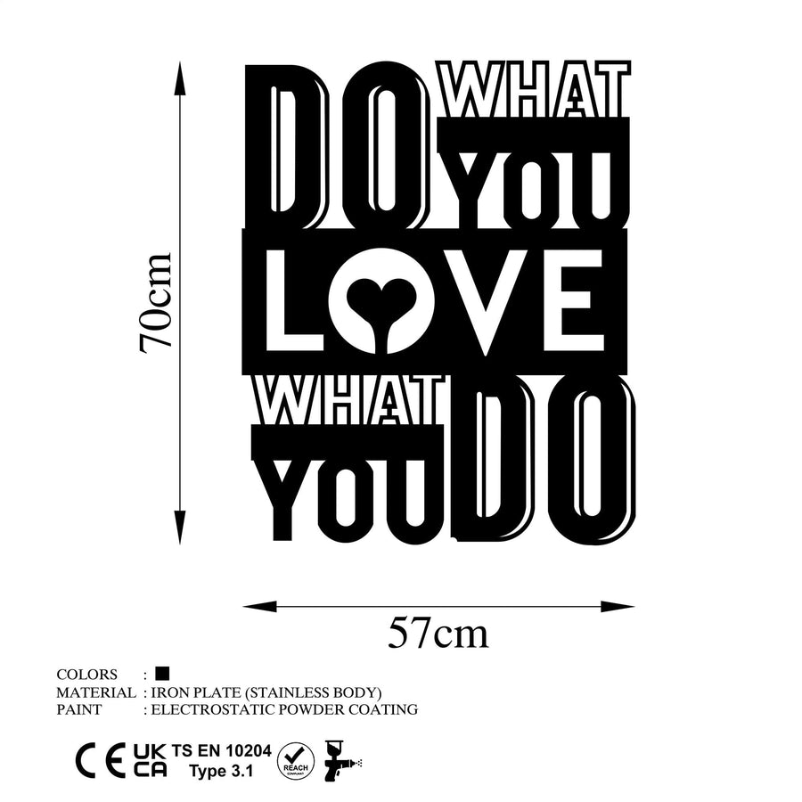 Do What You Love Metal Duvar Panosu - Siyah