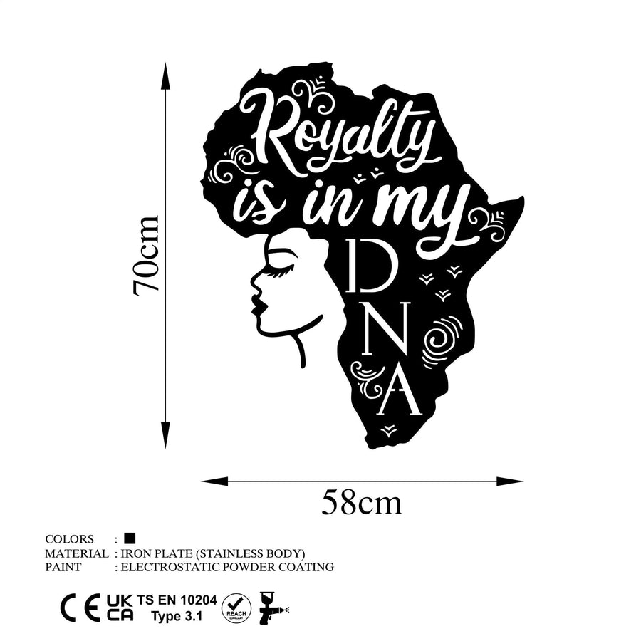 Afrika Kadin Royalty is in my DNA Metal Panosu - Siyah