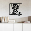 Finish What You Started Balon Çerçeveli Metal Duvar Panosu - Siyah