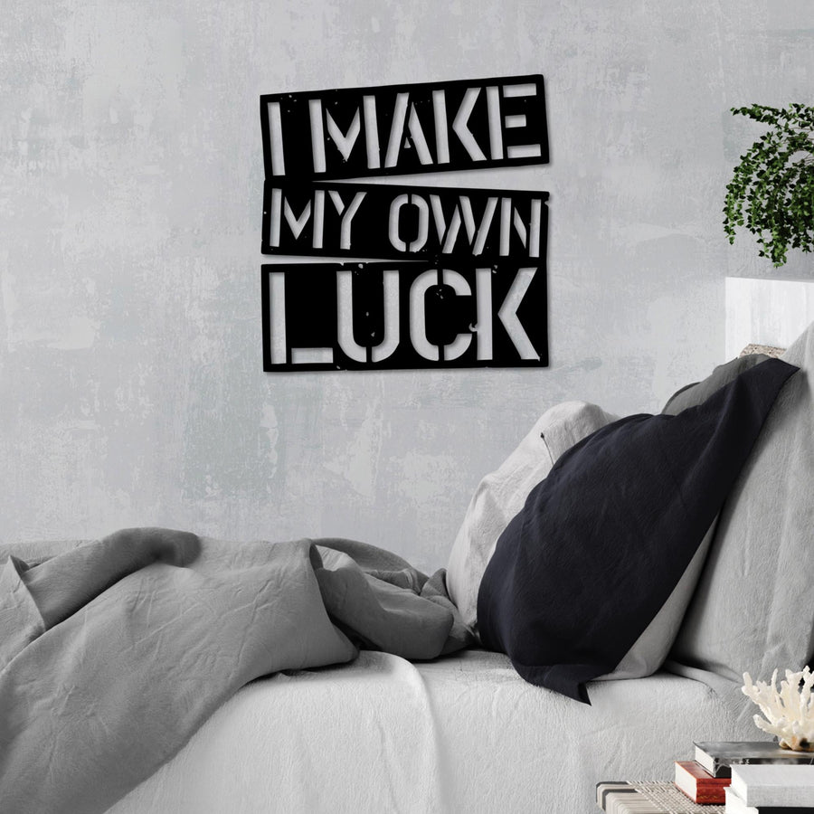 I Make My Own Luck Yazili Metal Duvar Panosu - Siyah
