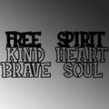 Free Spirit Kind Heart Brave Soul Metal Duvar Panosu - Siyah
