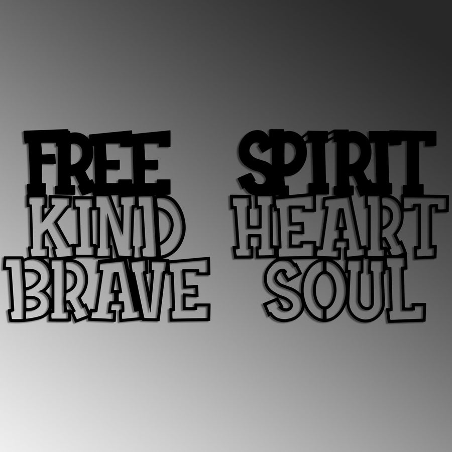 Free Spirit Kind Heart Brave Soul Metal Duvar Panosu - Siyah