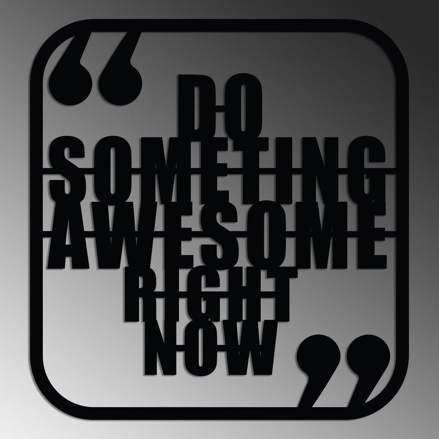 Do Something Awesome Yazılı Metal Duvar Panosu - Siyah