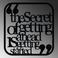 The Secret of Getting Ahead Yazılı Metal Duvar Panosu - Siyah