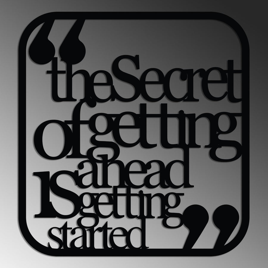 The Secret of Getting Ahead Yazılı Metal Duvar Panosu - Siyah