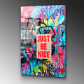 Just Be Nice Graffiti Cam Tablo - Cok-Renkli