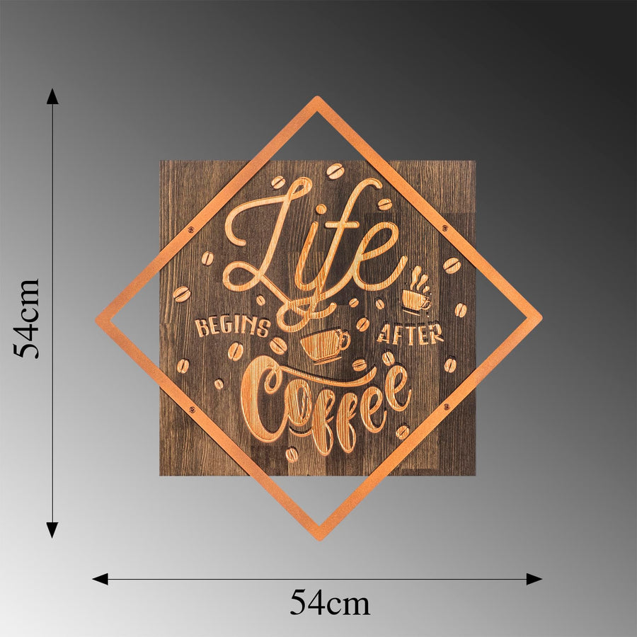 Life Begins After Coffee Yazili Metal Ahsap Pano - Bakir
