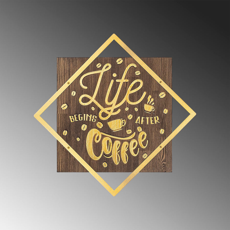 Life Begins After Coffee Yazili Metal Ahsap Pano - Altin