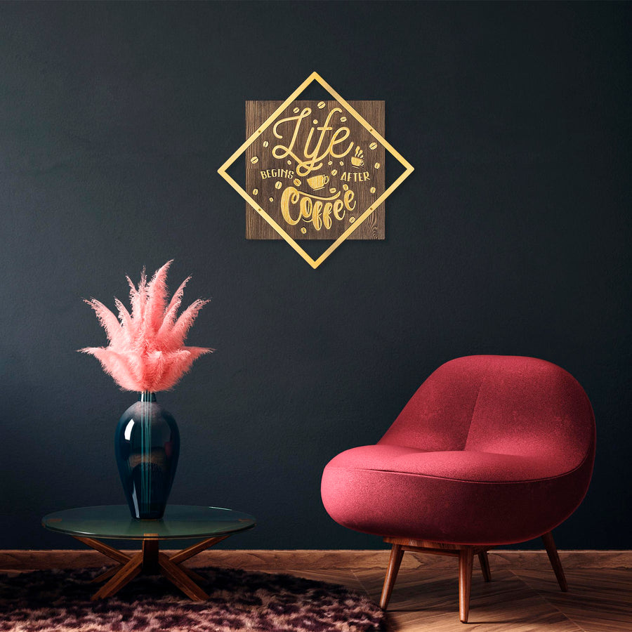 Life Begins After Coffee Yazili Metal Ahsap Pano - Altin