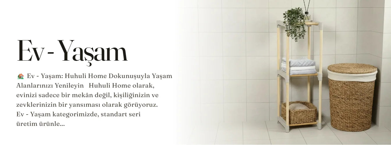 Ev - Yaşam