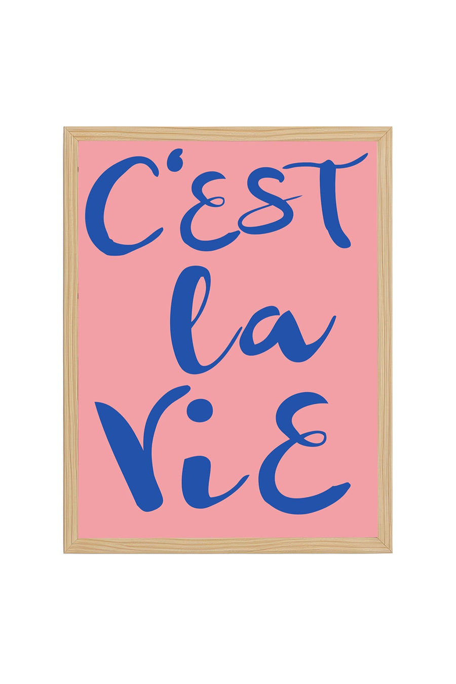 Doğal Ahşap Çerçeveli Minimalist C'est La Vie Tablo - Fransız Script Retro | huhu2324