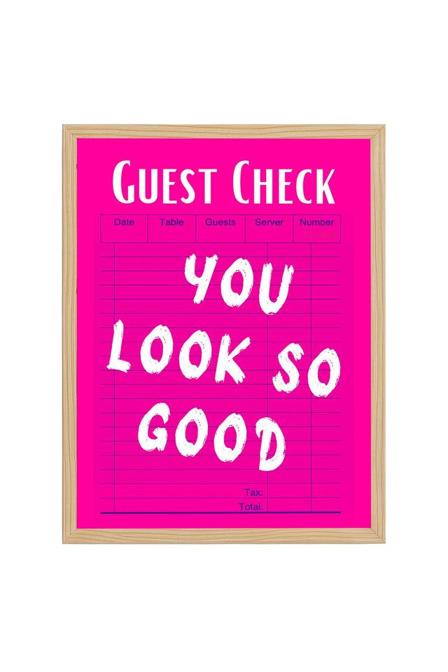 Doğal Ahşap Çerçeveli Retro Pop Art Tablo - You Look So Good Yazı | huhu2537