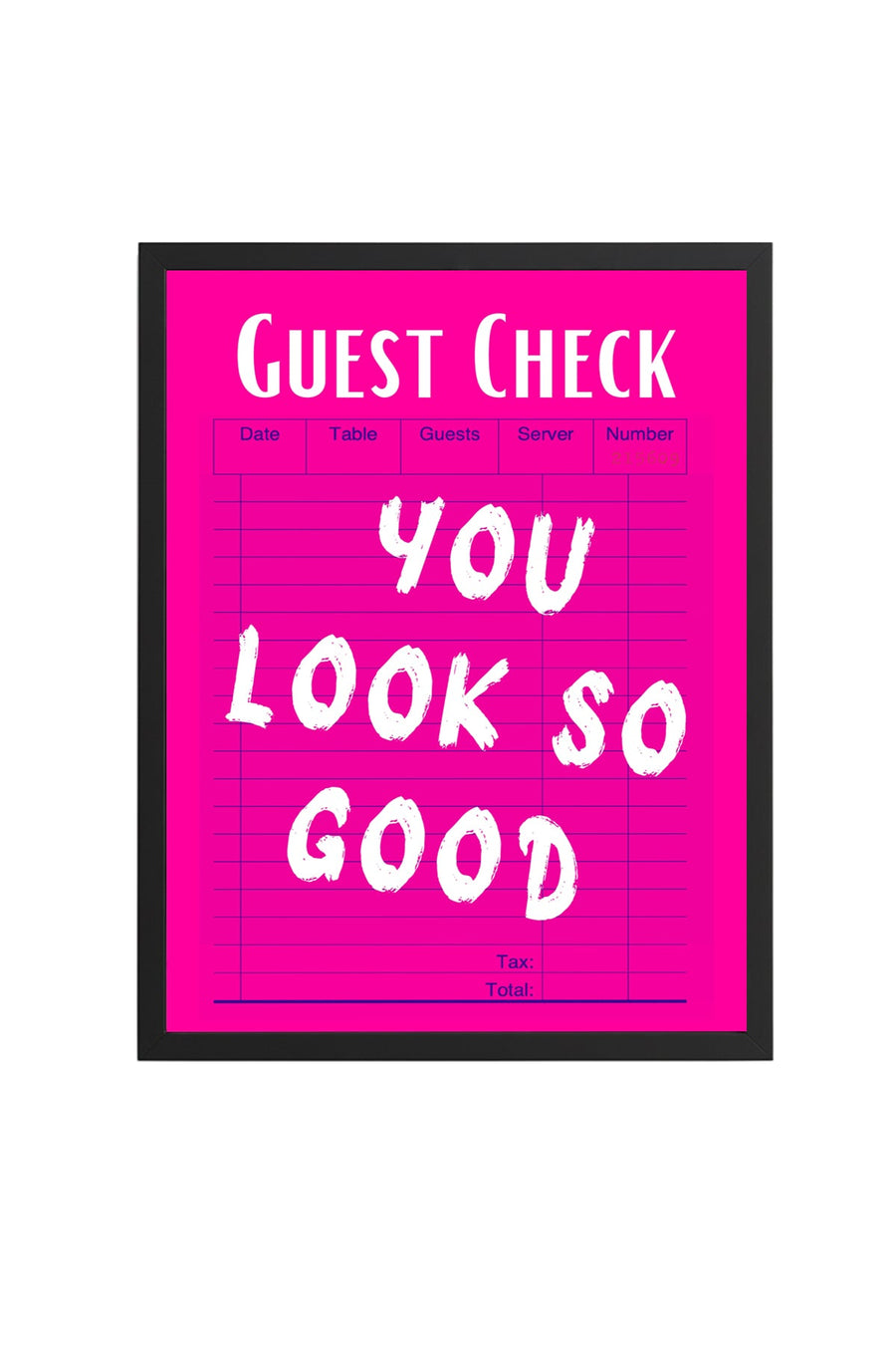 Doğal Ahşap Çerçeveli Retro Pop Art Tablo - You Look So Good Yazı | huhu2537
