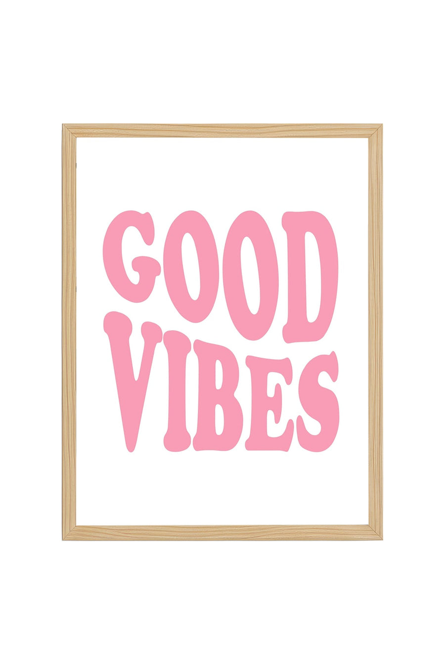 Doğal Ahşap Çerçeveli Retro Tablo - Good Vibes Yazılı Pembe | huhu2741