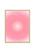 Doğal Ahşap Çerçeveli Retro Tablo - Good Things Are Coming Pastel Motivasyon | huhu2786