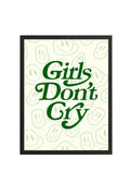 Doğal Ahşap Çerçeveli Retro Tipografi Tablo - Girls Don't Cry Yazılı Yeşil Dekoratif Kanvas | huhu2840