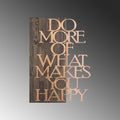 Do More Happy Eskitme Ahşap Metal Duvar Panosu - Bakır