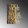 Do More Happy Ahşap Metal Duvar Panosu - Altın