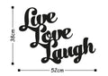Live Love Laugh Yazılı Metal Duvar Panosu - Siyah