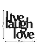 Live Laugh Love Metal Duvar Panosu - Siyah
