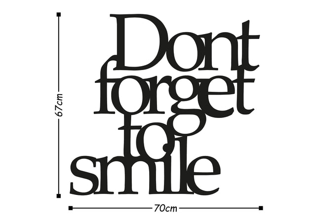 Don't Forget To Smile Metal Duvar Panosu - Siyah