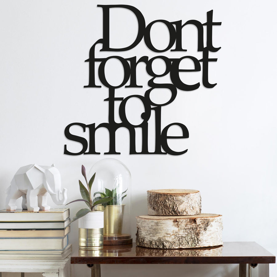 Don't Forget To Smile Metal Duvar Panosu - Siyah