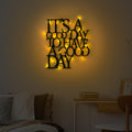 Its A Good Day Yazili Metal Duvar Panosu - Siyah