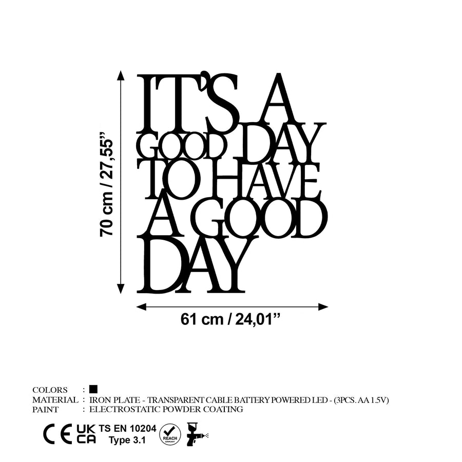 Its A Good Day Yazili Metal Duvar Panosu - Siyah
