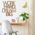 Work Hard Dream Big Metal Duvar Panosu - Bakır