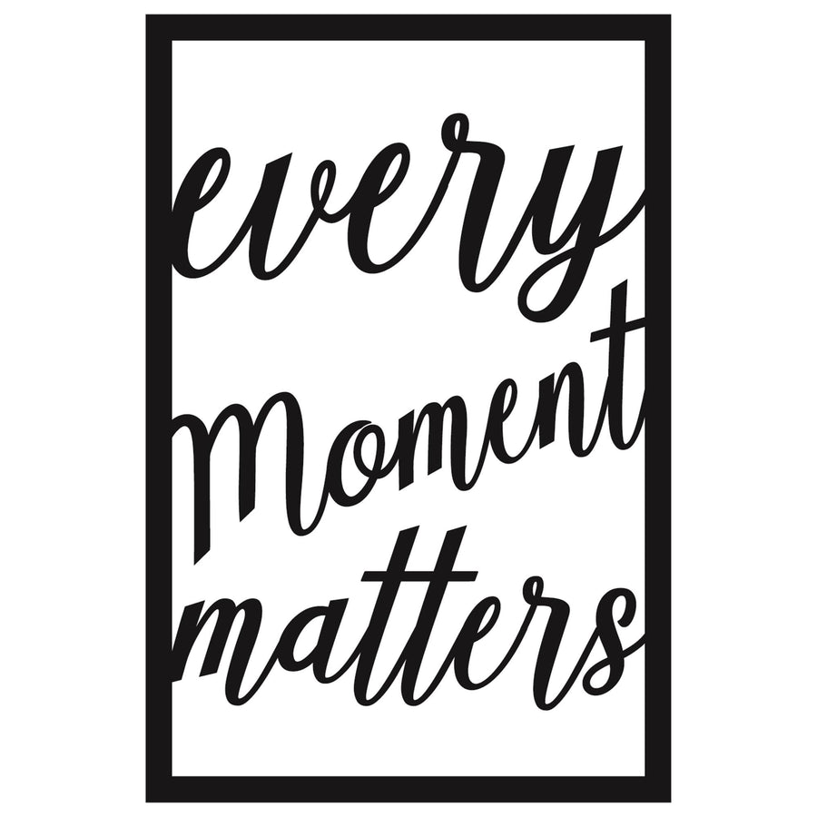 Every Moment Matters Yazili Metal Duvar Panosu - Siyah