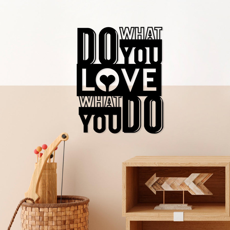 Do What You Love Metal Duvar Panosu - Siyah