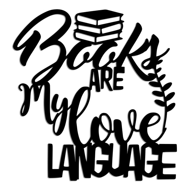 Books Are My Love Language Yazili Metal Duvar Panosu - Siyah