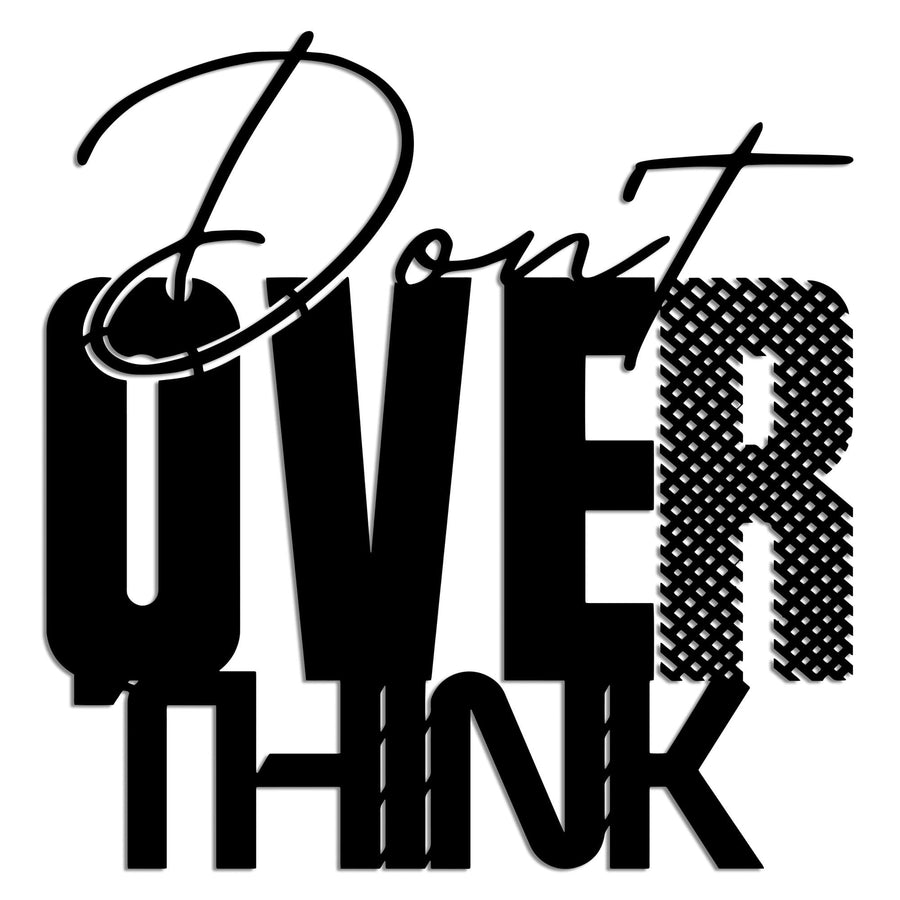 Don't Overthink Yazili Metal Duvar Panosu - Siyah