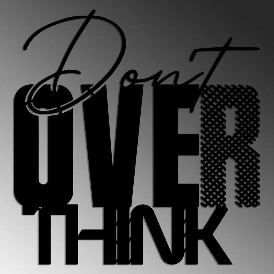 Don't Overthink Yazili Metal Duvar Panosu - Siyah