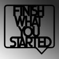Finish What You Started Balon Çerçeveli Metal Duvar Panosu - Siyah