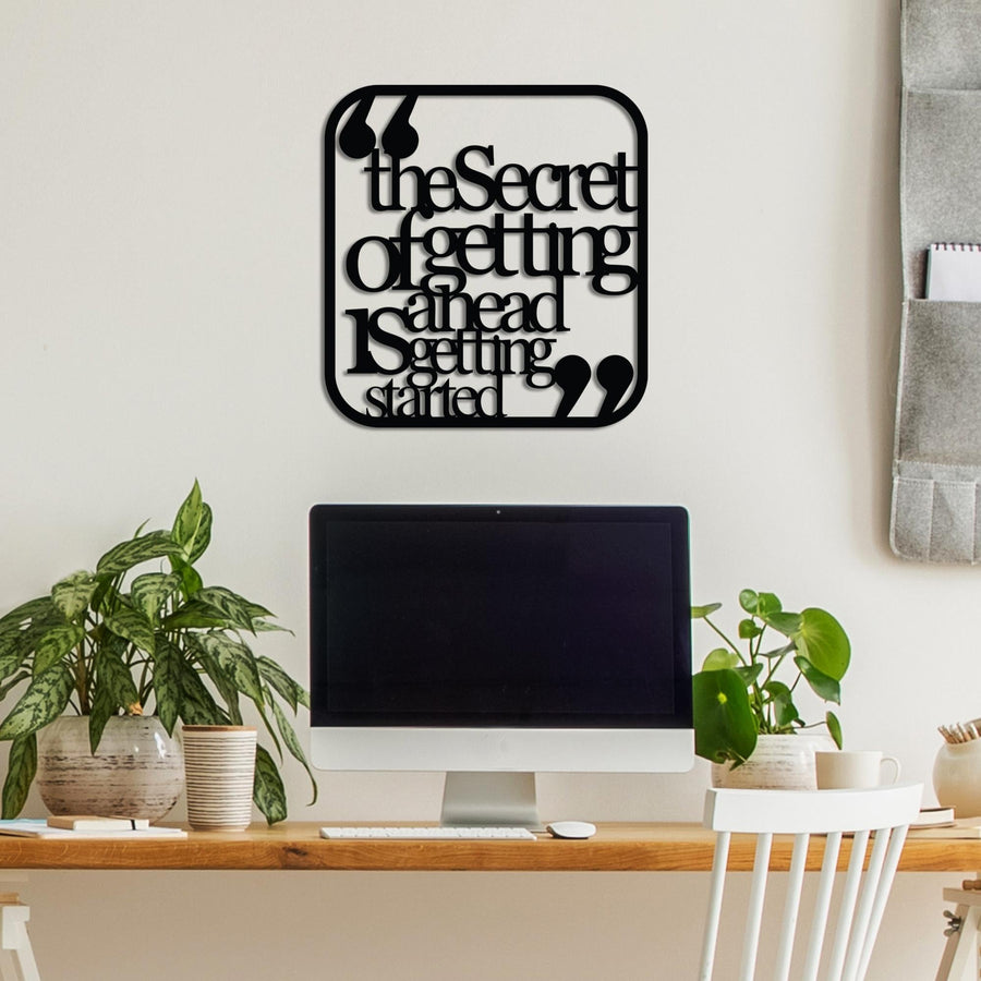 The Secret of Getting Ahead Yazılı Metal Duvar Panosu - Siyah