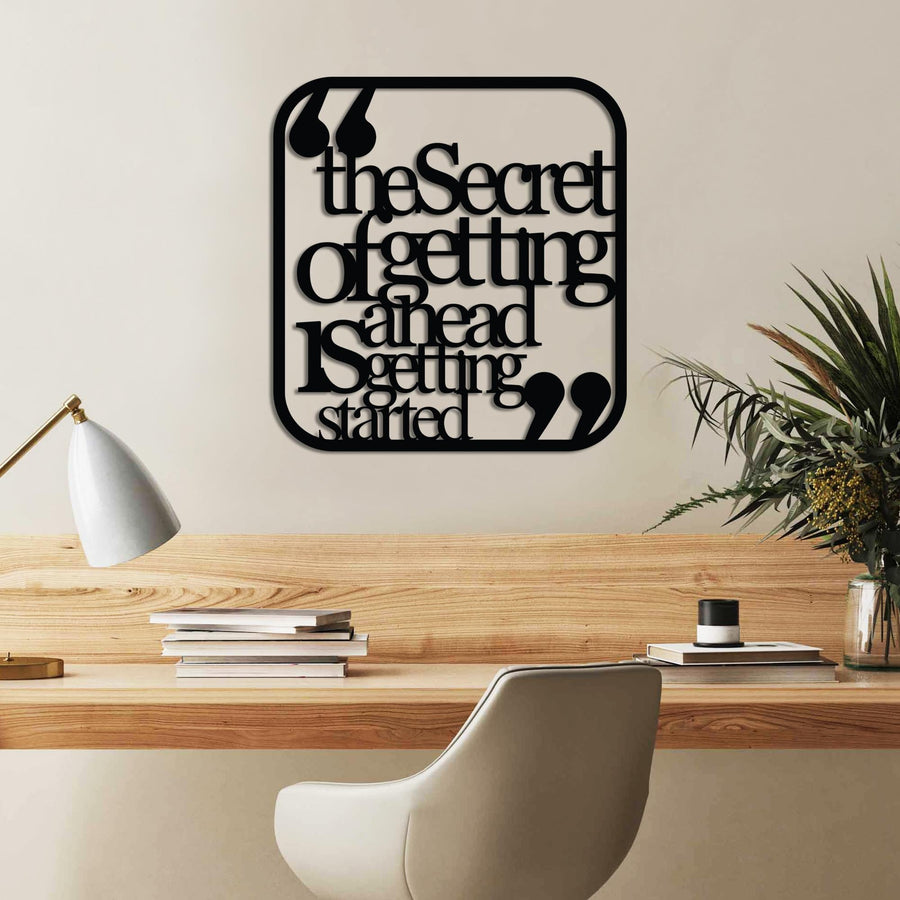 The Secret of Getting Ahead Yazılı Metal Duvar Panosu - Siyah