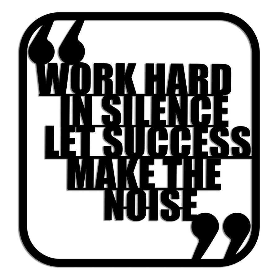 Work Hard in Silence Yazılı Metal Duvar Panosu - Siyah