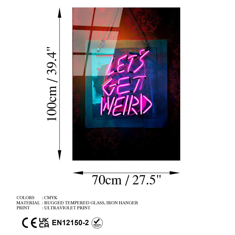 Let's Get Weird Yazili Modern Cam Tablo - Siyah
