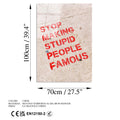 Stop Making Stupid People Famous Cam Tablo - Krem